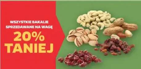 Wszystkie bakalie sprzedawane a wagę -20%