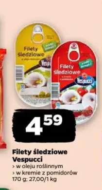 Filety śledziowe Vespucci w oleju roślinnym +1 wariant